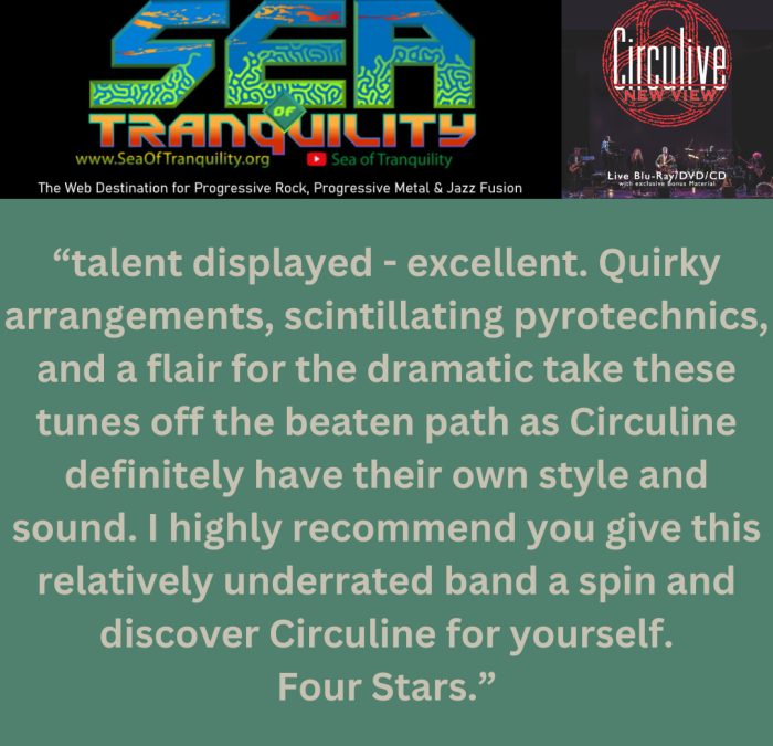 Sea of Tranquility Gives “CircuLive::NewView” 4-Star Review